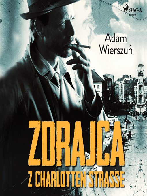 Title details for Zdrajca z Charlotten Strasse by Adam Wierszuń - Wait list